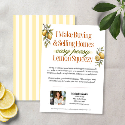I Make Buying & Selling Homes Easy Peasy Lemon Squeezy