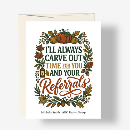 Carve Out Time For You & Your Referrals