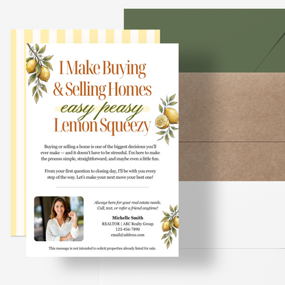 I Make Buying & Selling Homes Easy Peasy Lemon Squeezy