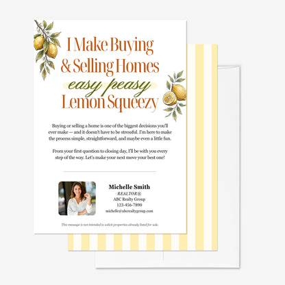 I Make Buying & Selling Homes Easy Peasy Lemon Squeezy