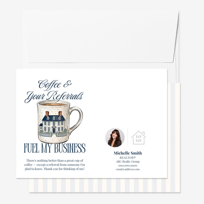 Coffee & Referrals Fuel My Business